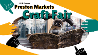 Image for Preston Market Craft Fair